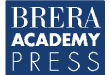 Brera Acadamy Press